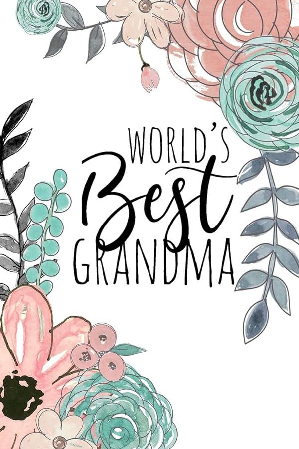 Grandma's Best 1 grandmas best
